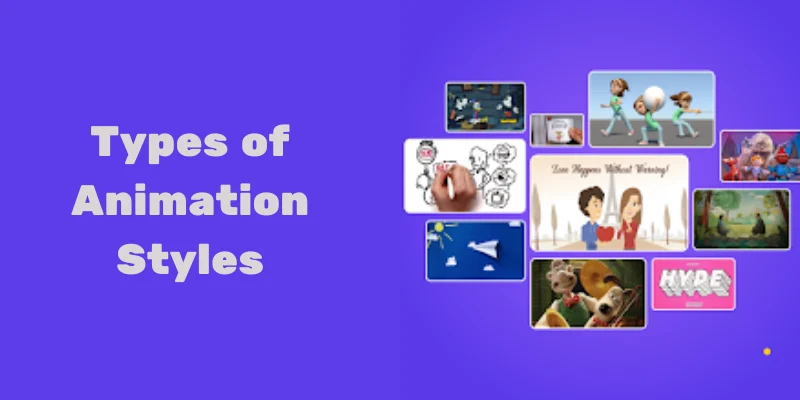 Top 5 Types of Animation Styles