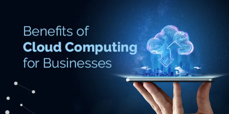 Cloud Computing's Top 5 Advantages for Businesses