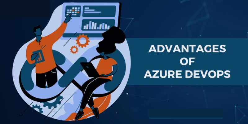 What Are The Advantages Of Azure Devops